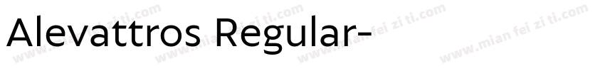 Alevattros Regular字体转换